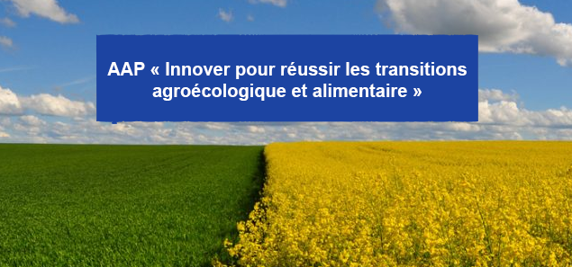 Appel à Projets : « Innover Pour Réussir Les Transitions Agroécologique ...